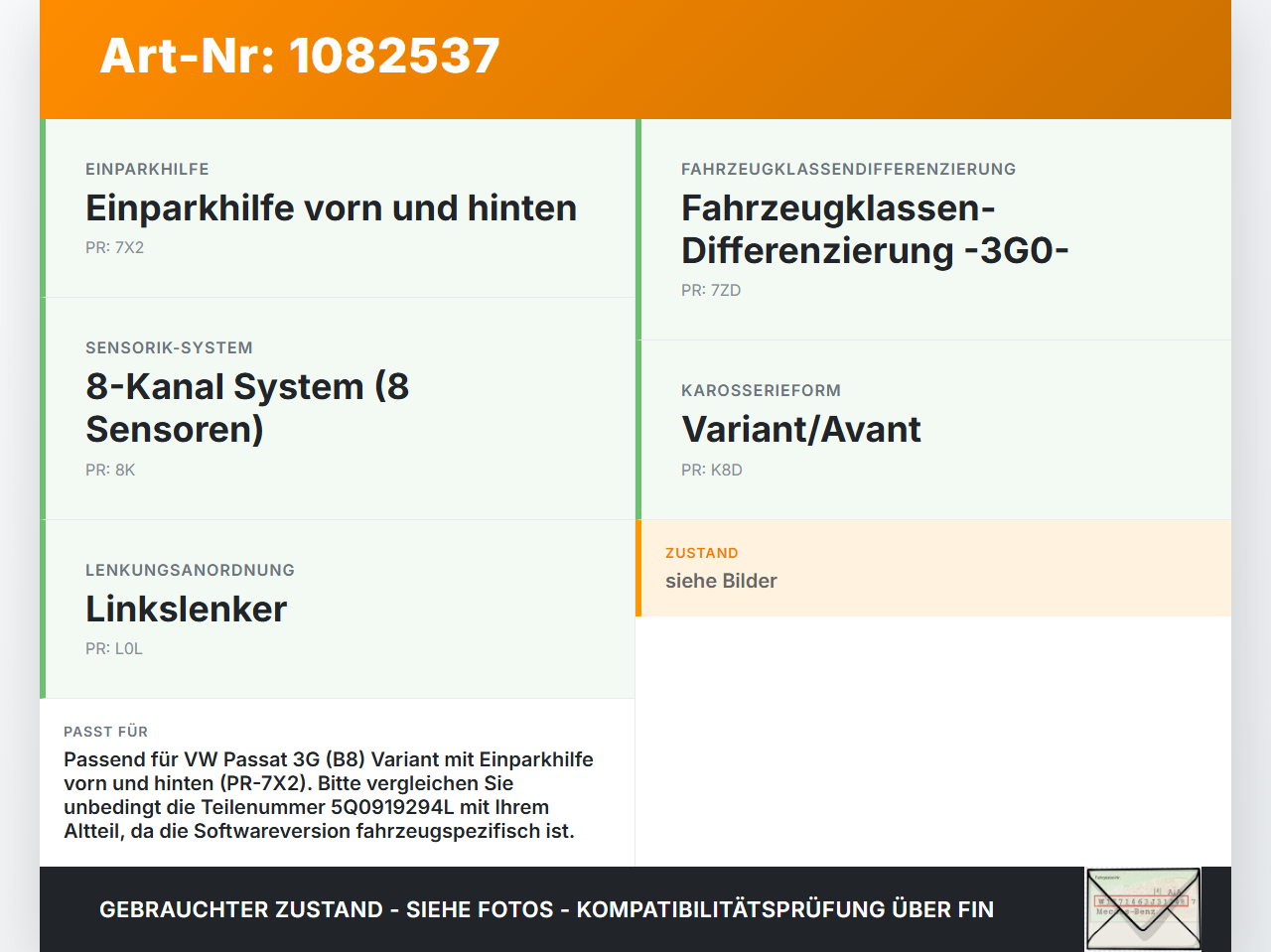 VW Passat 3G 14-19 Steuergerät Parkhilfe 8K Einparkhilfe PDC VW Passat 3G 14-19 11.04.2016 5Q0919294L 309260 gebraucht Vorschau 3