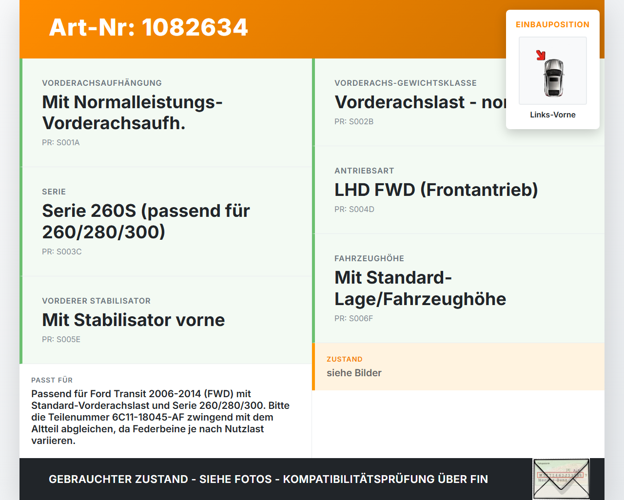 Ford Transit VI 06-13 Kasten Federbein Stossdämpfer Vorne Links Ford Transit VI 06-13 02.01.2014 6C11-18045-AF gebraucht Vorschau 3