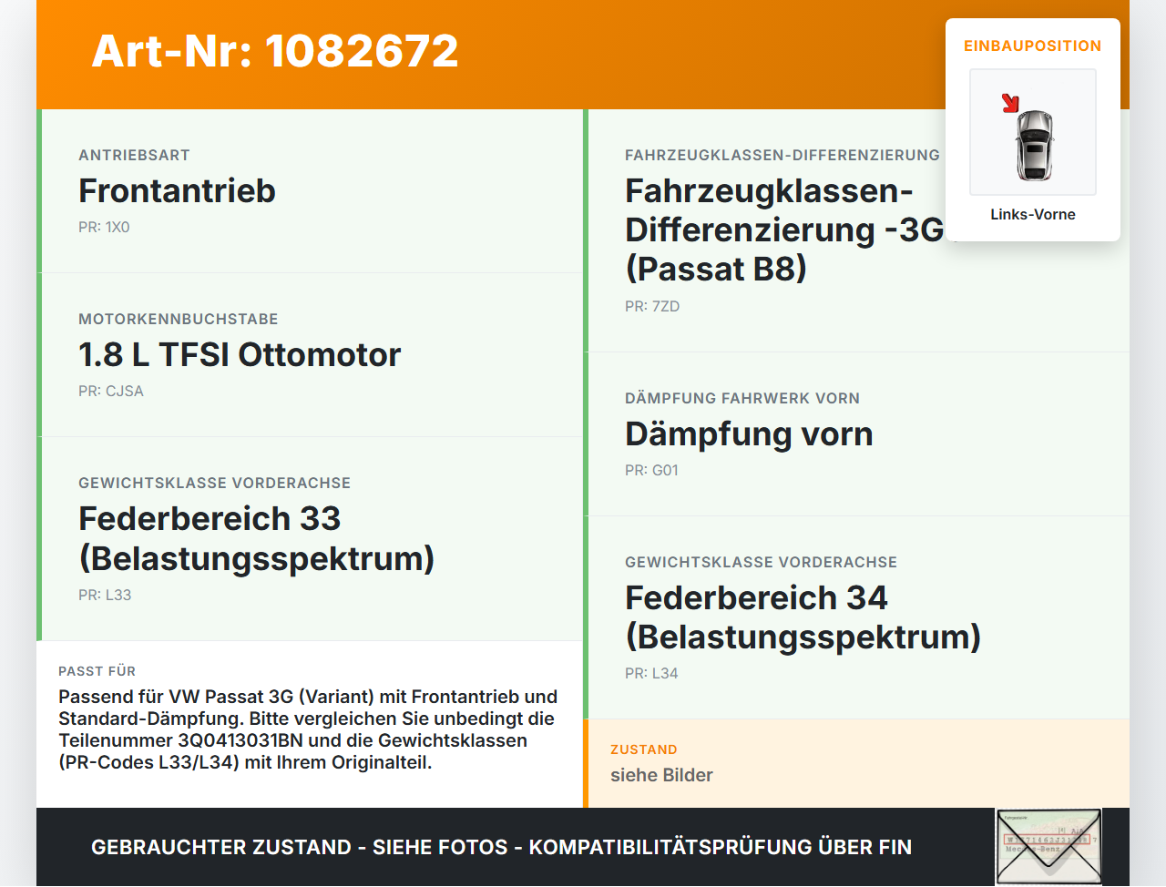 VW Passat 3G 14-19 Kombi Federbein Stossdämpfer Vorne Links VW Passat 3G 14-19 11.04.2016 3Q0413031BN 824904010024... Vorschau 3