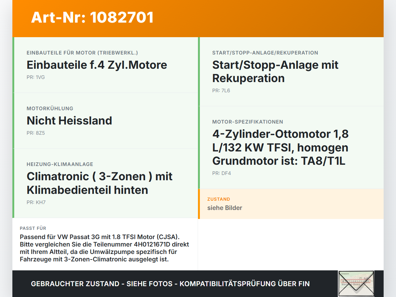 VW Passat 3G 14-19 TFSI 1,8 131KW Umwelzpumpe Heizung Pumpe VW Passat 3G 14-19 11.04.2016 4H0121671D 01922014885... Vorschau 3