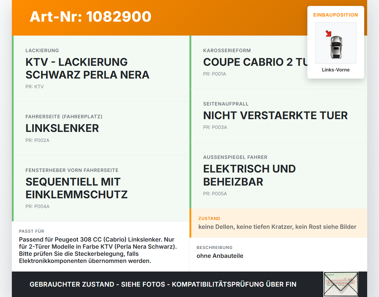 Peugeot 308 CC 07-11 Cabrio Tür Fahrertür Links Vorne KTV Peugeot 308 CC 07-11 26.01.2011 gebraucht Vorschau 3
