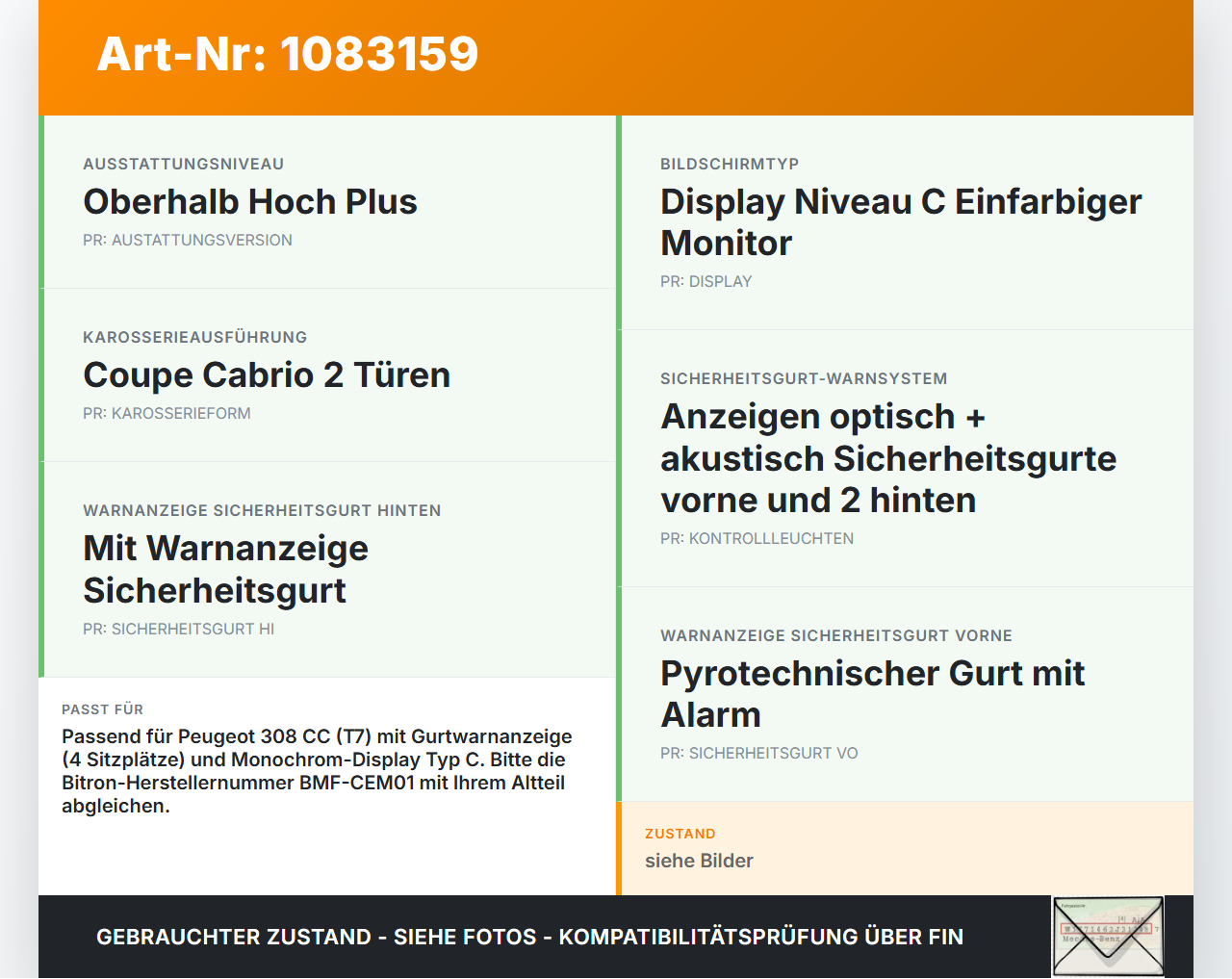 Peugeot 308 CC 07-11 Bildschirm Monitor Anschnallanzeige Peugeot 308 CC 07-11 26.01.2011 BITRON-BMF-CEM01 gebraucht Vorschau 3