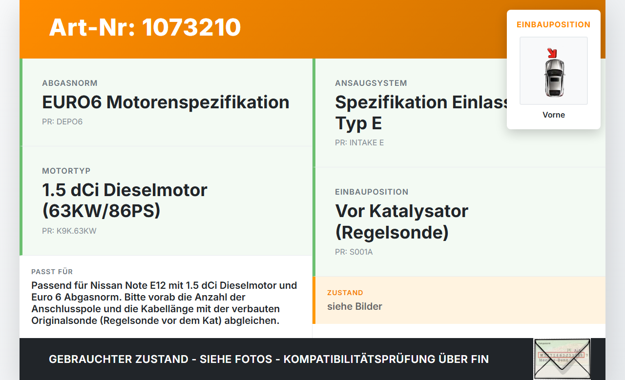 Nissan Note E12 13-17 1,5 66KW Lambdasonde Vorne Nissan Note E12 13-17 25.02.2016 gebraucht Vorschau 3