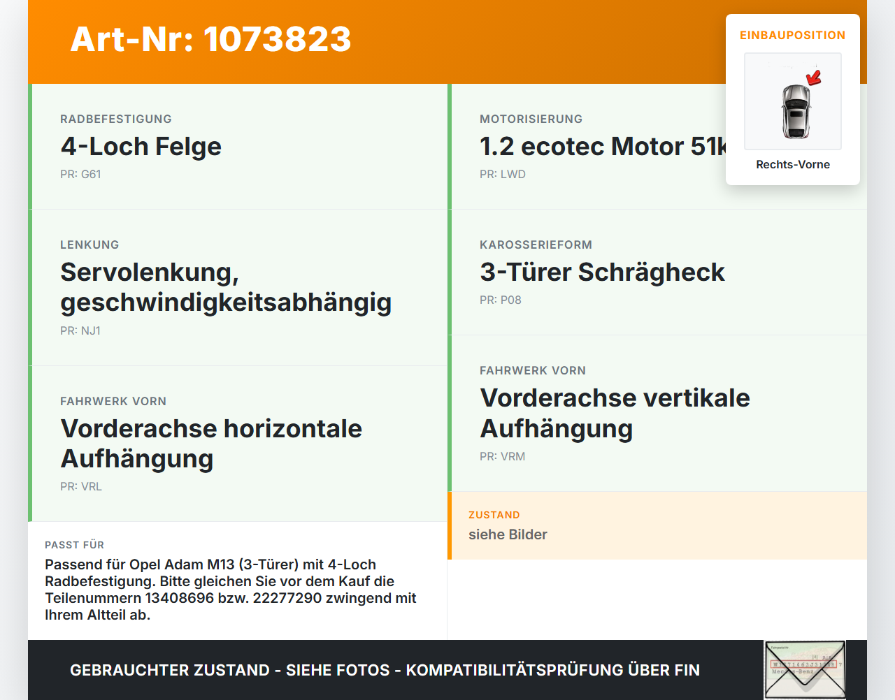 Opel Adam M13 13-19 3T Federbein Stossdämpfer Vorne Rechts Opel Adam M13 13-19 01.01.2015 22277290 13408696 gebraucht Vorschau 3