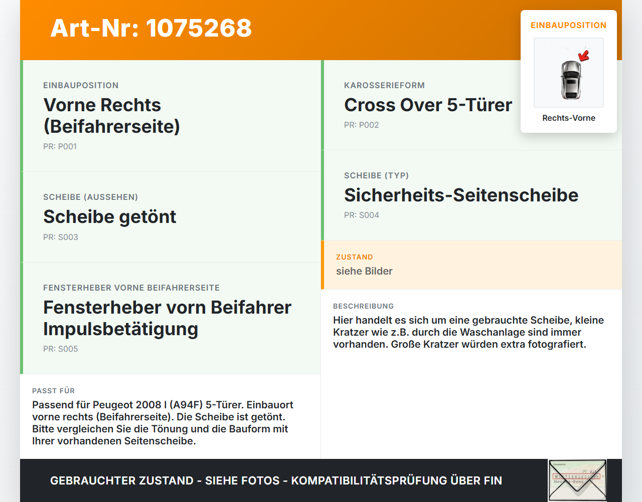 Peugeot 2008 I CU 13-16 Seitenscheibe Türscheibe Rechts Vorne Peugeot 2008 I CU 13-16 30.09.2013 gebraucht Vorschau 3