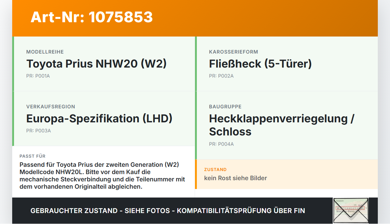 Toyota Prius W2 II 05-09 5T Schloss f. Heckklappe Heckklappenschloss Verriegelung Toyota Prius W2 II 05-09... Vorschau 3