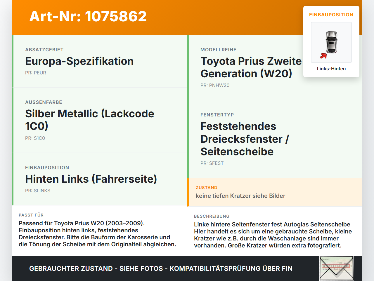 Toyota Prius W2 II 05-09 5T Seitenscheibe Dreiecksfenster fest Türscheibe Links Hinten Toyota Prius W2 II 05-09... Vorschau 3