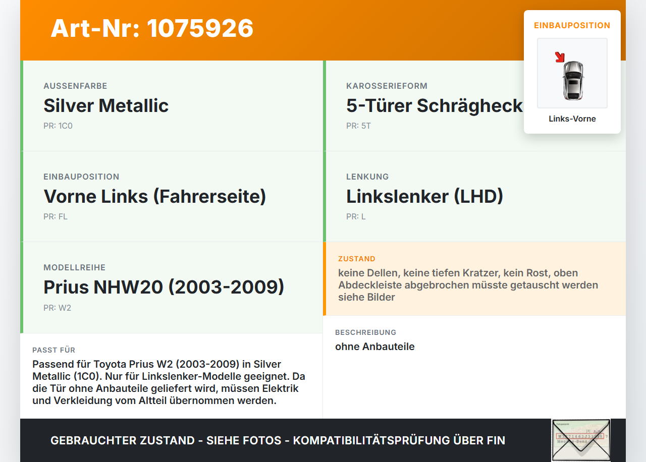 Toyota Prius W2 II 05-09 5T Tür Fahrertür Links Vorne 1C0 Toyota Prius W2 II 05-09 01.07.2004 gebraucht Vorschau 3