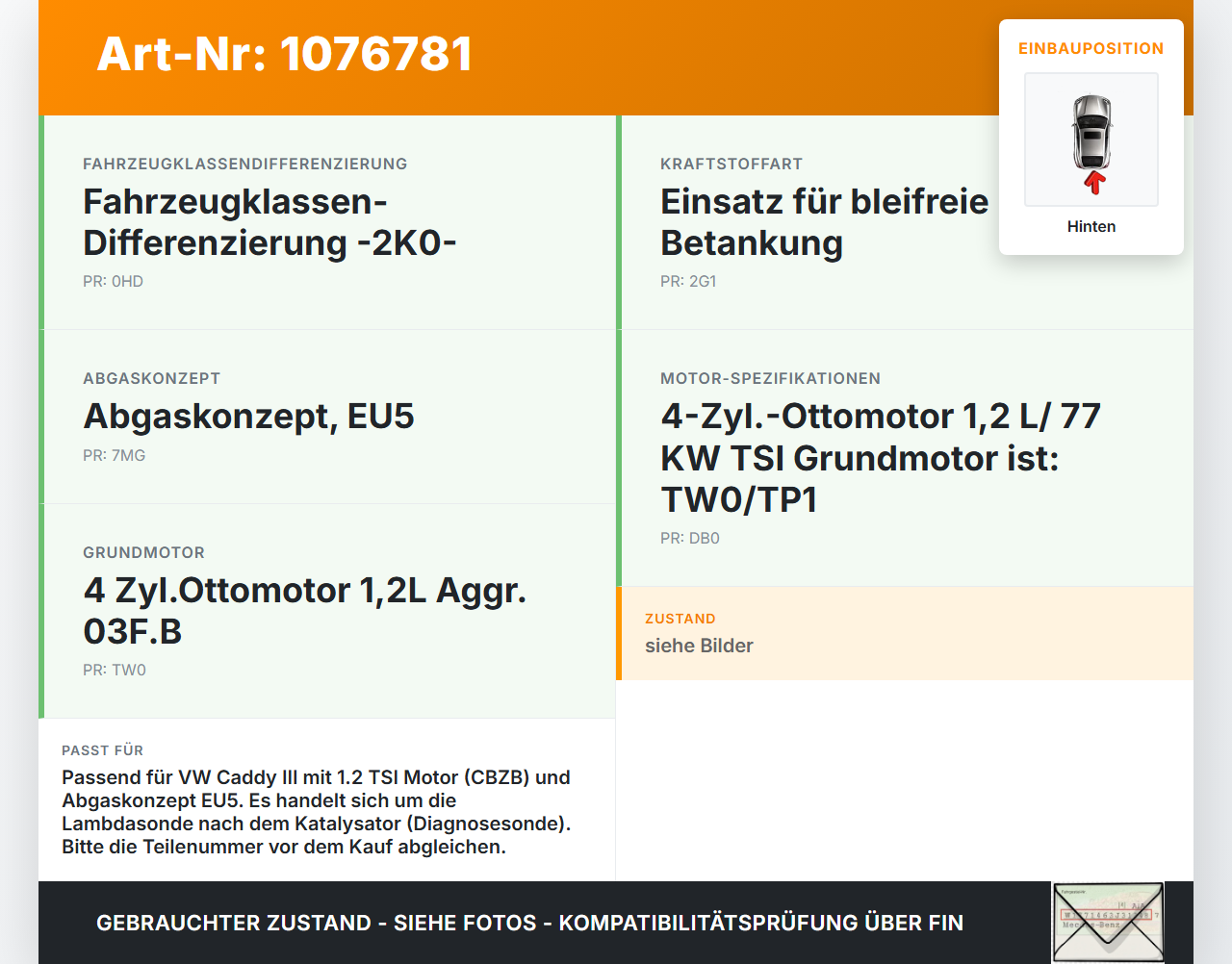 VW Caddy III 2K 10-15 1,2 63KW Lambdasonde Hinten VW Caddy III 2K 10-15 22.12.2011 gebraucht Vorschau 3