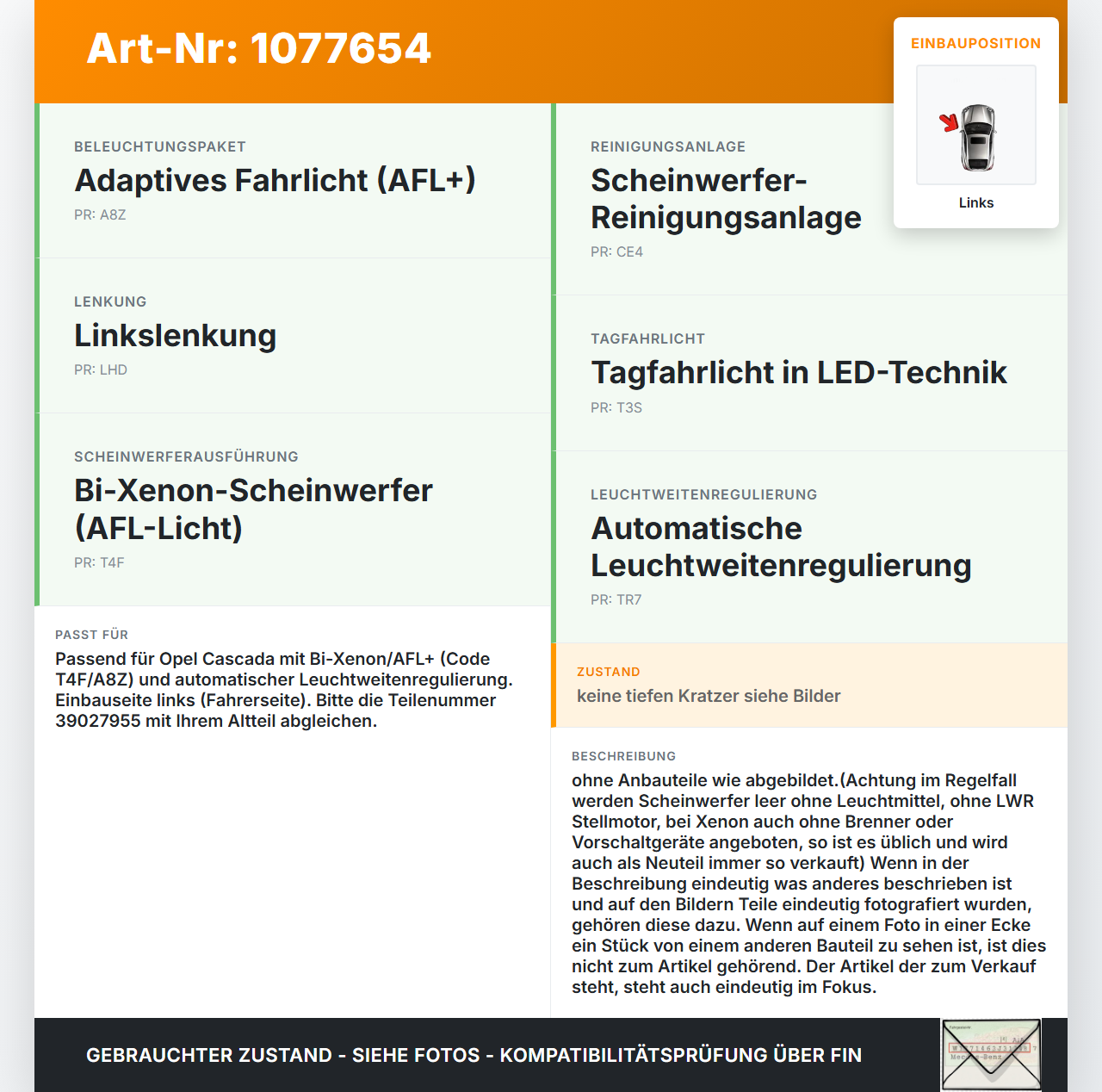 Opel Cascada W13 13-19 Xenon Scheinwerfer mit Stellmotor LWR Links Opel Cascada W13 13-19 16.03.2016 39027955... Vorschau 3