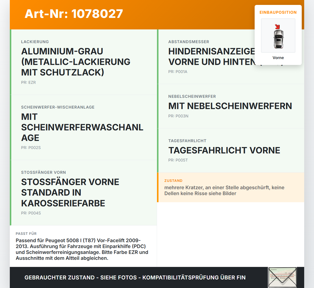 Peugeot 5008 I T87 09-13 Stoßstange Stoßfänger Frontschürze Vorne EZR Peugeot 5008 I T87 09-13 01.01.2009 gebraucht Vorschau 3