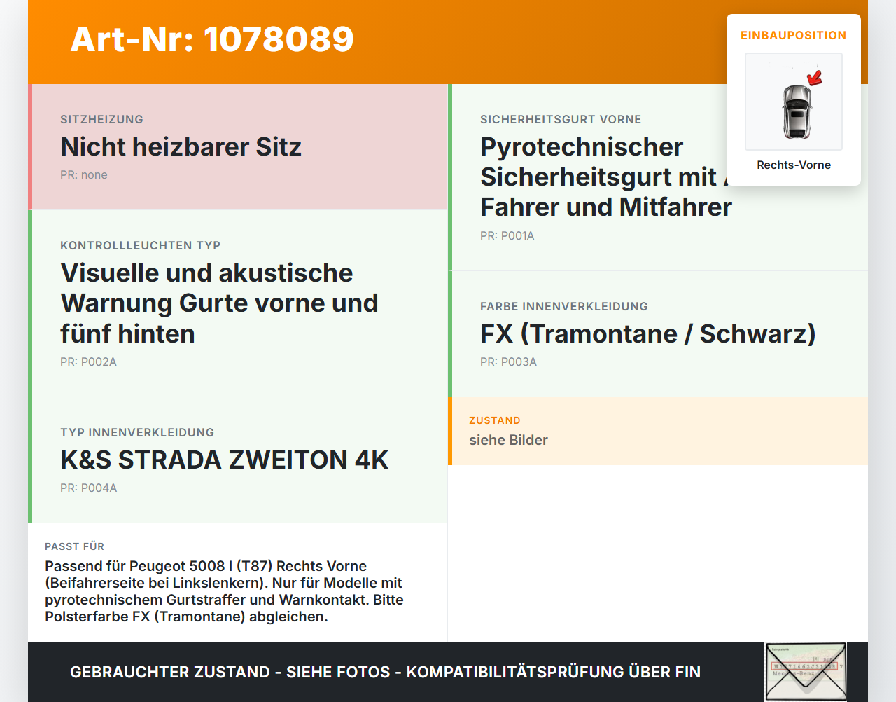 Peugeot 5008 I T87 09-13 Gurtschloss Rechts Vorne Peugeot 5008 I T87 09-13 01.01.2009 gebraucht Vorschau 3