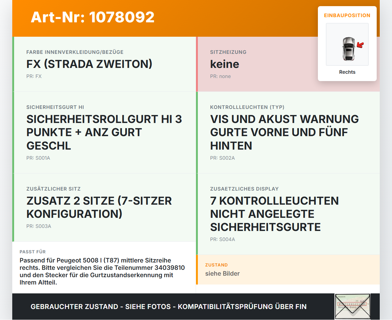 Peugeot 5008 I T87 09-13 Gurtschloss mittlere Reihe Rechts Peugeot 5008 I T87 09-13 01.01.2009 9681984780 34039810... Vorschau 3