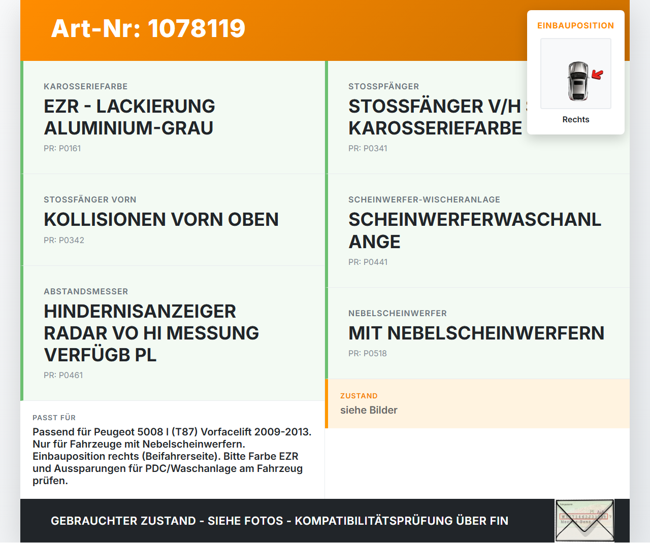 Peugeot 5008 I T87 09-13 Blende für Nebelscheinwerfer Stoßstange Rechts Peugeot 5008 I T87 09-13 01.01.2009 gebraucht Vorschau 3