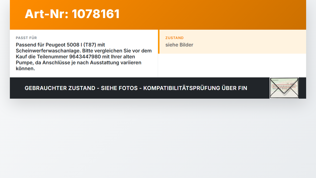 Peugeot 5008 I T87 09-13 Waschwasserpumpe Waschpumpe Peugeot 5008 I T87 09-13 01.01.2009 9643447980 gebraucht Vorschau 3