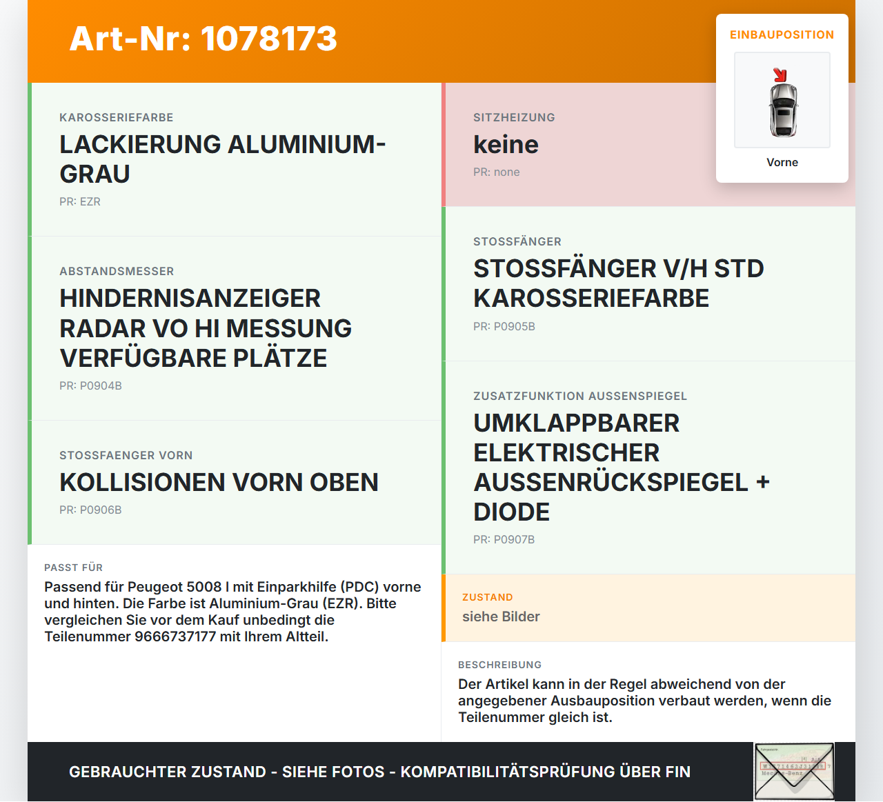 Peugeot 5008 I T87 09-13 Abstands Sensor Parksensor PDC Vorne Seitlich Pos.1 EZR Peugeot 5008 I T87 09-13... Vorschau 3