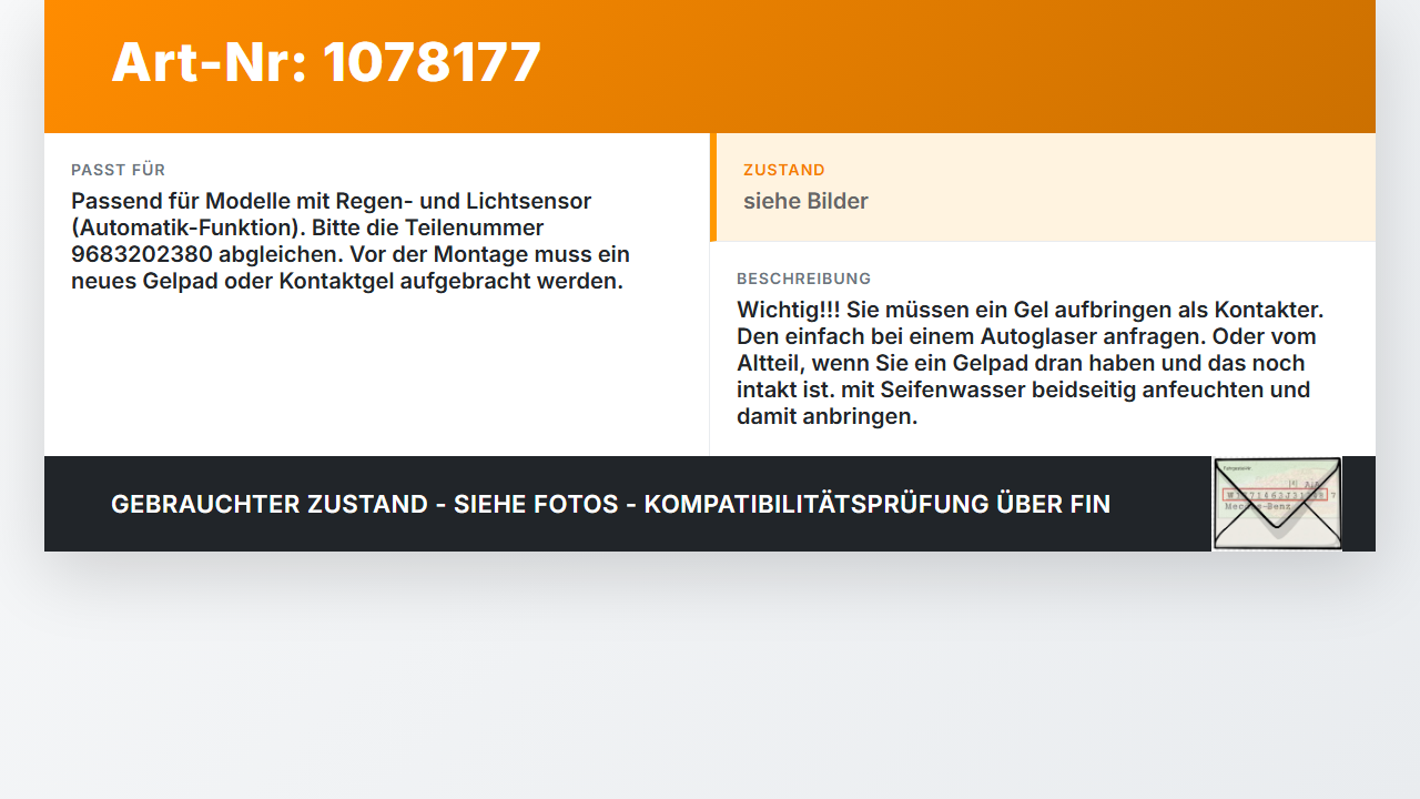 Peugeot 5008 I T87 09-13 Regensensor Peugeot 5008 I T87 09-13 01.01.2009 9683202380 1397212134 gebraucht Vorschau 3
