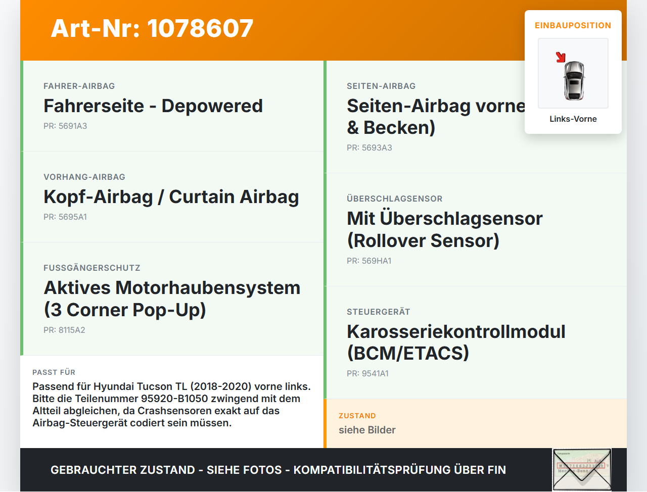 Hyundai Tucson TL 18-20 Airbagsensor Crashsensor Sensor Links Vorne Hyundai Tucson TL 18-20 06.11.2019 95920-B1050... Vorschau 3