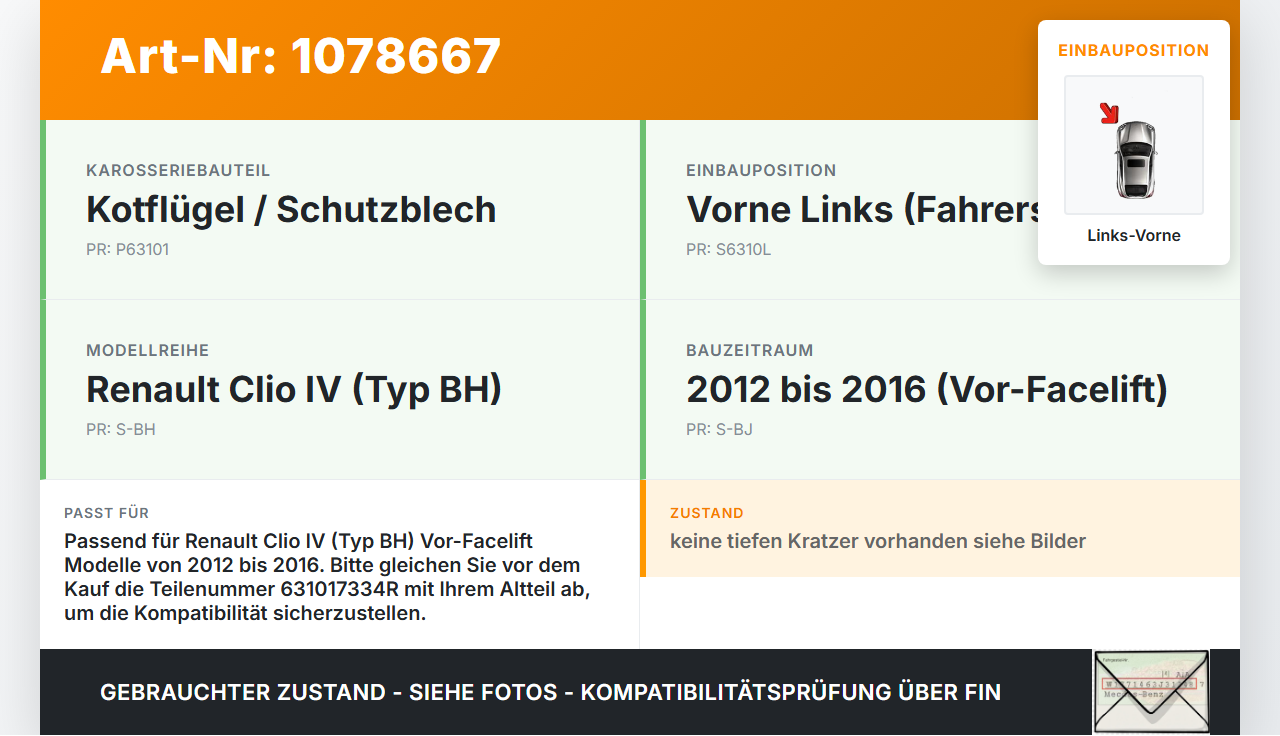 Renault Clio IV BH 12-16 Kotflügel Links Vorne Renault Clio IV BH 12-16 23.12.2013 631017334R gebraucht Vorschau 3