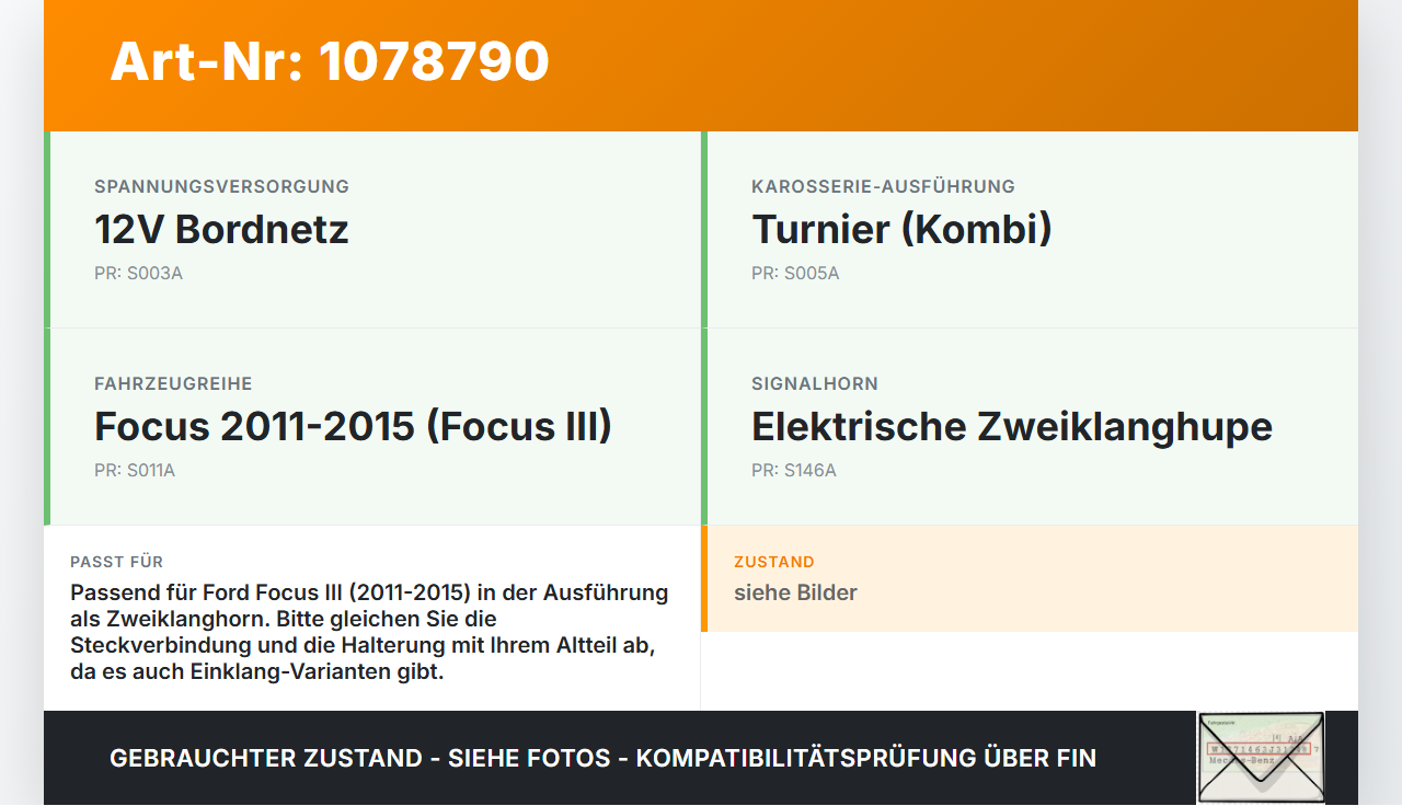 Ford Focus III 11-15 Hupe Signalhorn Fanfare Zweiklanghorn Ford Focus III 11-15 01.10.2014 gebraucht Vorschau 3