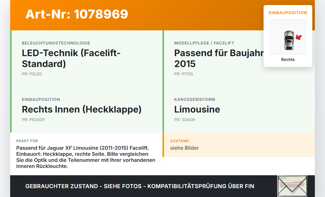 Jaguar Xf 11-15 Lim Rückleuchte Heckleuchte für Klappe Innen Rechts Jaguar XF X250 11-15 25.06.2012 gebraucht Vorschau 3