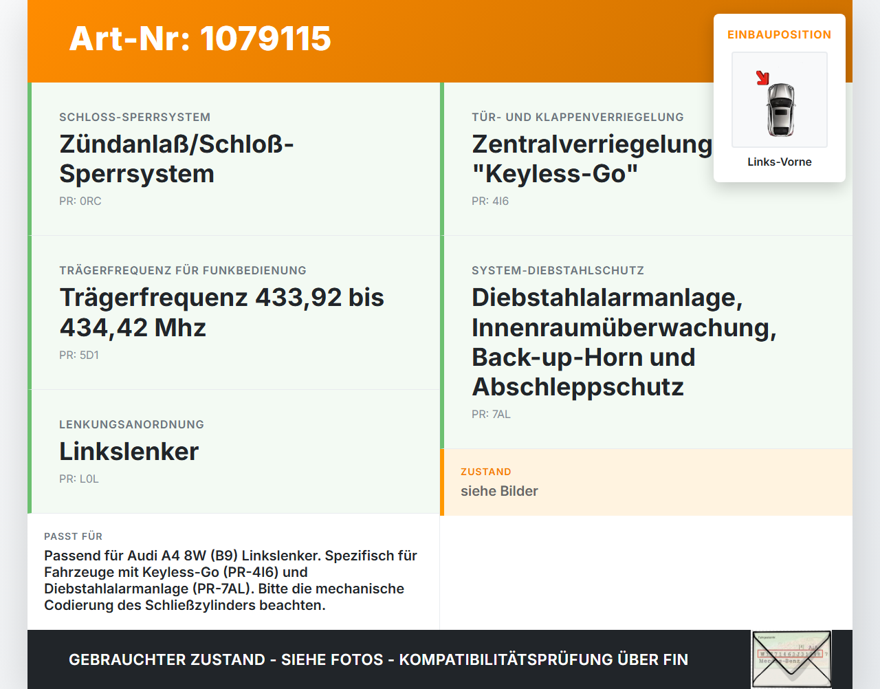Audi A4 8W 15-19 Kombi Türschloss Schließzylinder für Tür Links Vorne 1x Schlüssel Audi A4 8W 15-19 27.06.2016 gebraucht Vorschau 3