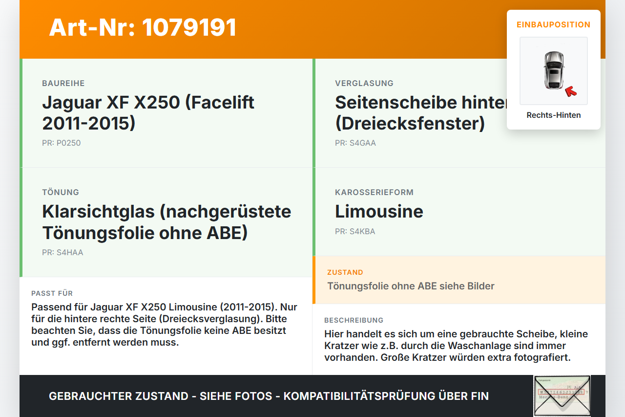 Jaguar XF X250 11-15 Lim Seitenscheibe Dreieck Scheibe Rechts Hinten Jaguar XF X250 11-15 25.06.2012 gebraucht Vorschau 3