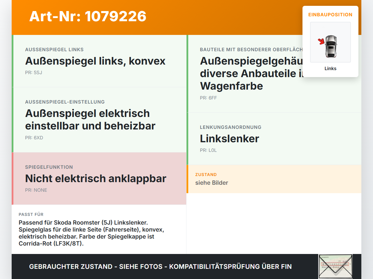 Skoda Roomster 5J 5J7 10-15 Spiegel Aussenspiegel Links LF3K Skoda Roomster 5J 5J7 10-15 09.09.2011 gebraucht Vorschau 3