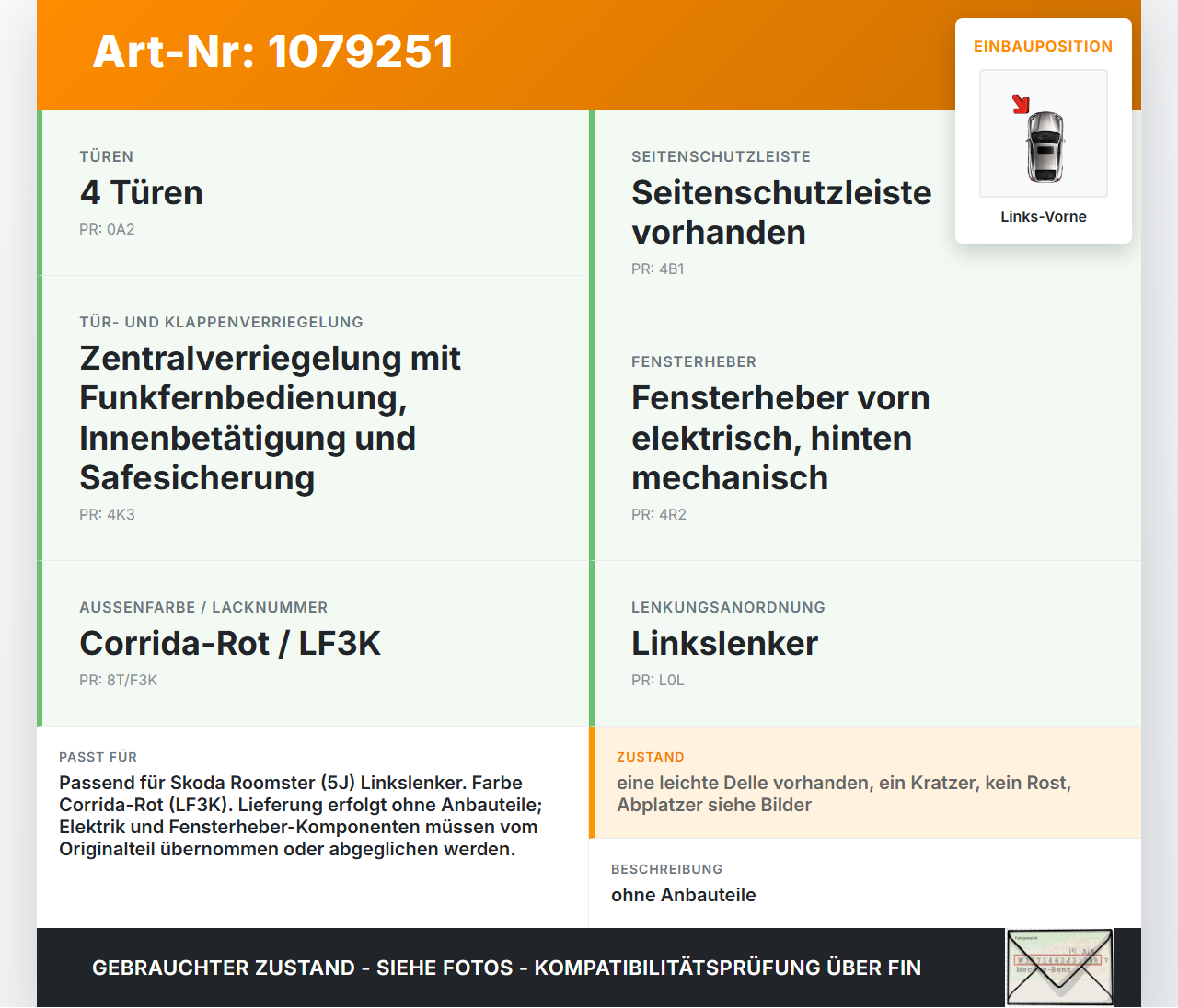 Skoda Roomster 5J 5J7 10-15 Kombi Tür Fahrertür Links Vorne LF3K Skoda Roomster 5J 5J7 10-15 09.09.2011 gebraucht Vorschau 3