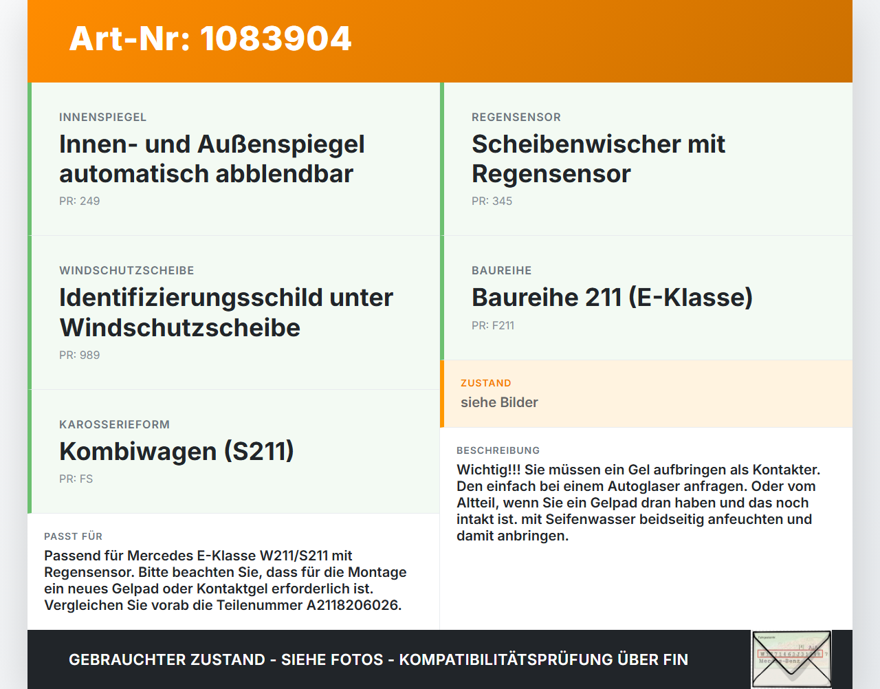 Mercedes S211 E500 02-06 Regensensor Mercedes S211 E500 02-06 01.07.2004 A2118206026 5DC008424-06 gebraucht Vorschau 3