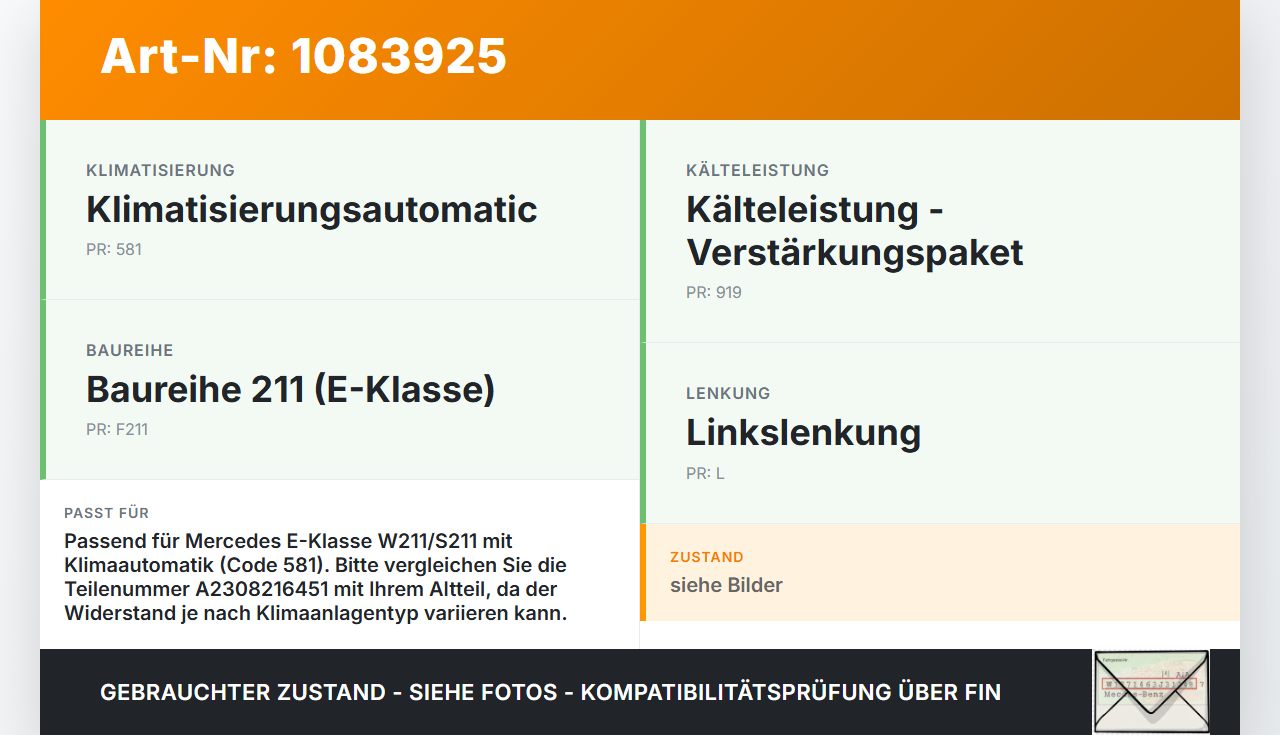 Mercedes S211 E500 02-06 Widerstand Gebläse Lüfter Mercedes S211 E500 02-06 01.07.2004 A2308216451 9140010471 gebraucht Vorschau 3