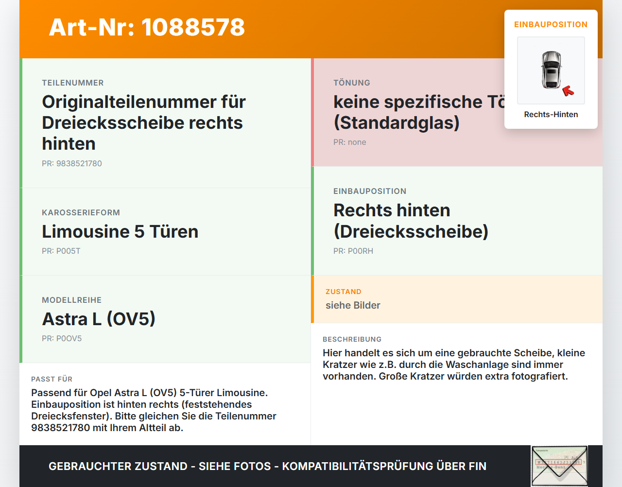 Opel Astra L 21-26 5T Seitenscheibe Dreieck Scheibe Rechts Hinten Opel Astra L 21-26 27.04.2023 9838521780... Vorschau 3