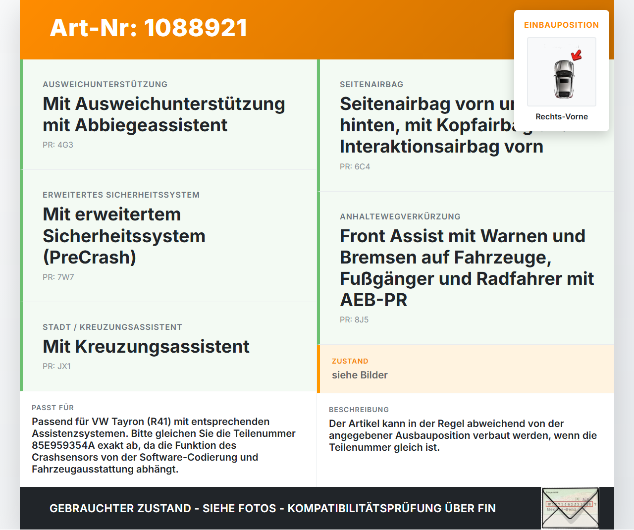 VW Tayron R41 Sensor für Airbag Crashsensor Airbagsensor Rechts Vorne VW Tayron R41 20.08.2025 85E959354A... Vorschau 3