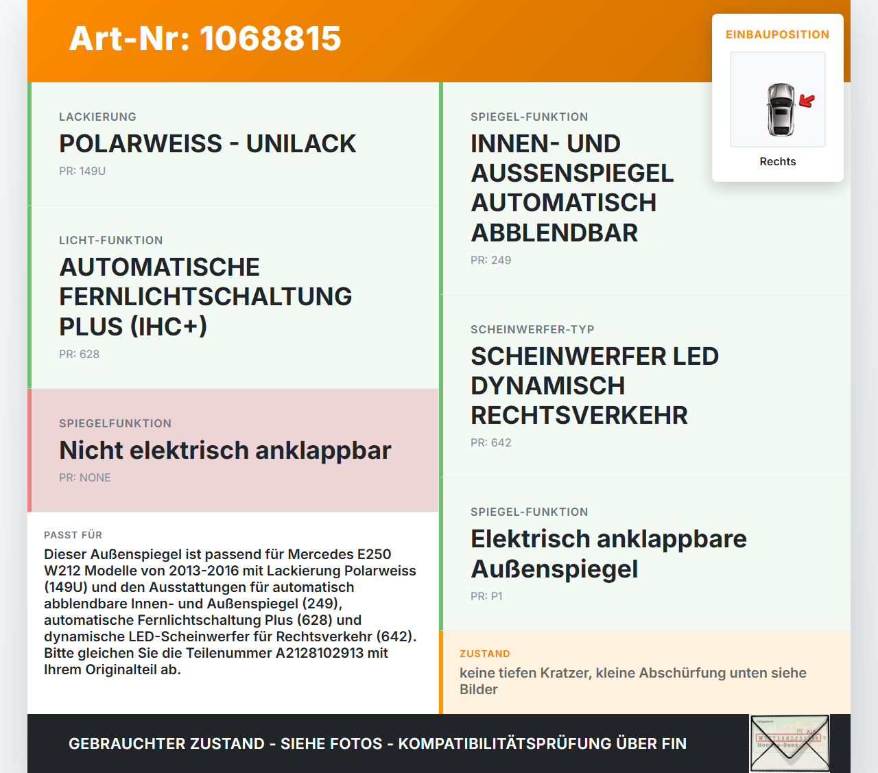 Mercedes E250 W212 13-16 Spiegel Aussenspiegel Rechts mit Umfeldleuchte 149 Mercedes E250 W212 13-16 17.09.2013... Vorschau 3