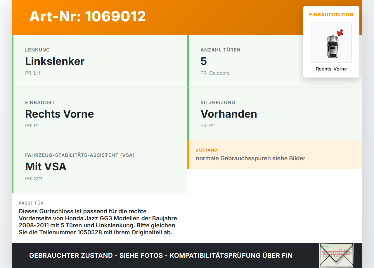 Honda Jazz GG3 08-11 Lim Gurtschloss Rechts Vorne Honda Jazz GG3 08-11 22.04.2009 1050528 gebraucht Vorschau 3