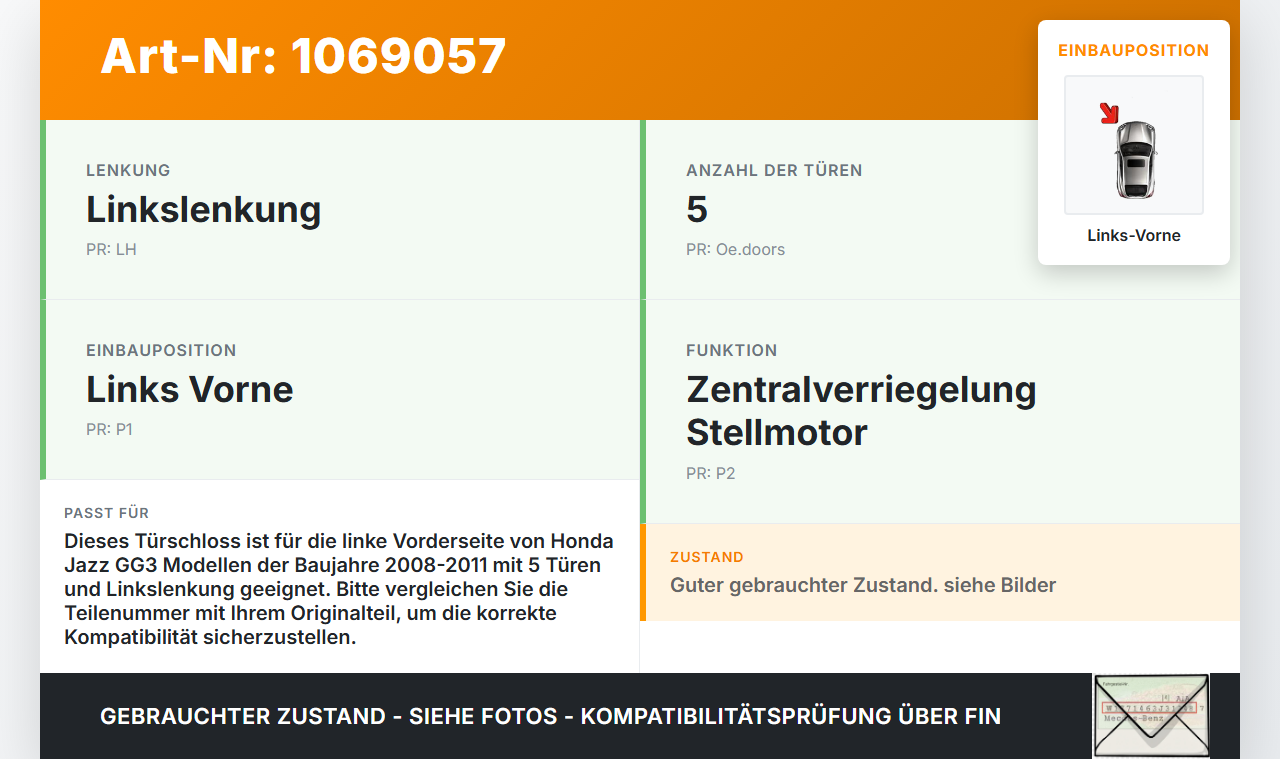 Honda Jazz GG3 08-11 Lim Türschloss m. ZV Stellmotor Links Vorne Honda Jazz GG3 08-11 22.04.2009 gebraucht Vorschau 3