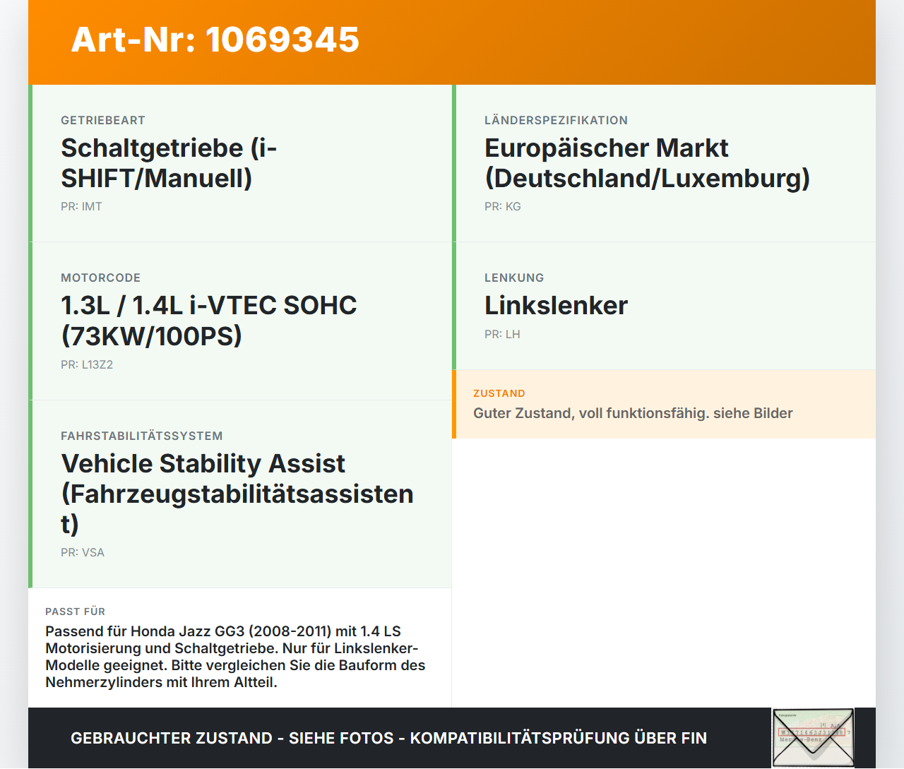Honda Jazz GG3 08-11 1,3 LSH 73KW Kupplungszylinder Nehmer Nehmerzylinder Honda Jazz GG3 08-11 22.04.2009 gebraucht Vorschau 3