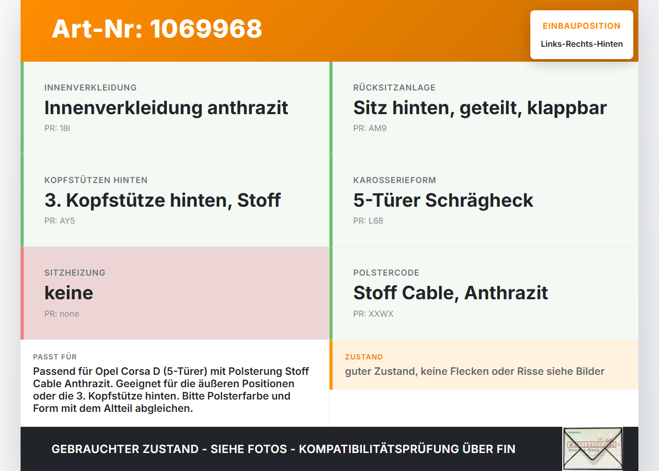Opel Corsa D 06-10 Kopfstütze Rechts oder Links Hinten Opel Corsa D 06-10 07.11.2008 gebraucht Vorschau 3