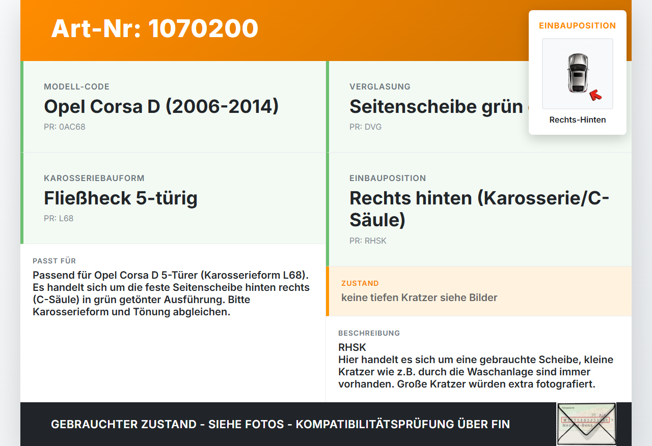Opel Corsa D 06-10 3 Türer Seitenscheibe Karossen Türscheibe Scheibe Rechts Hinten Opel Corsa D 06-10 07.11.2008... Vorschau 3
