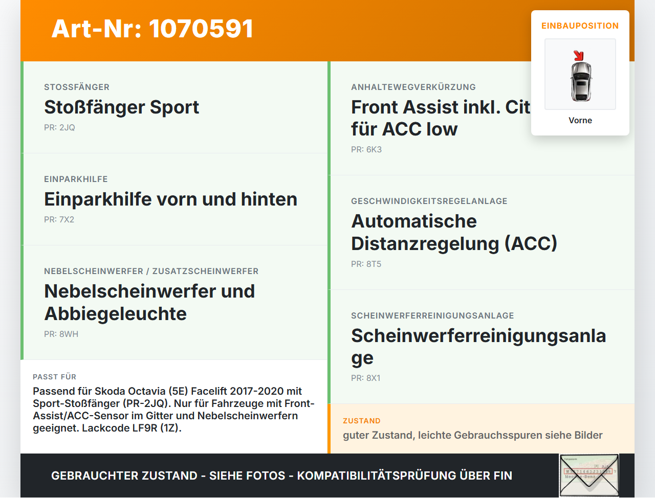 Skoda Octavia 17-20 Lufteinlassgitter Stoßstange Stoßfänger Vorne LF9R Skoda Octavia 17-20 09.11.2017 gebraucht Vorschau 3