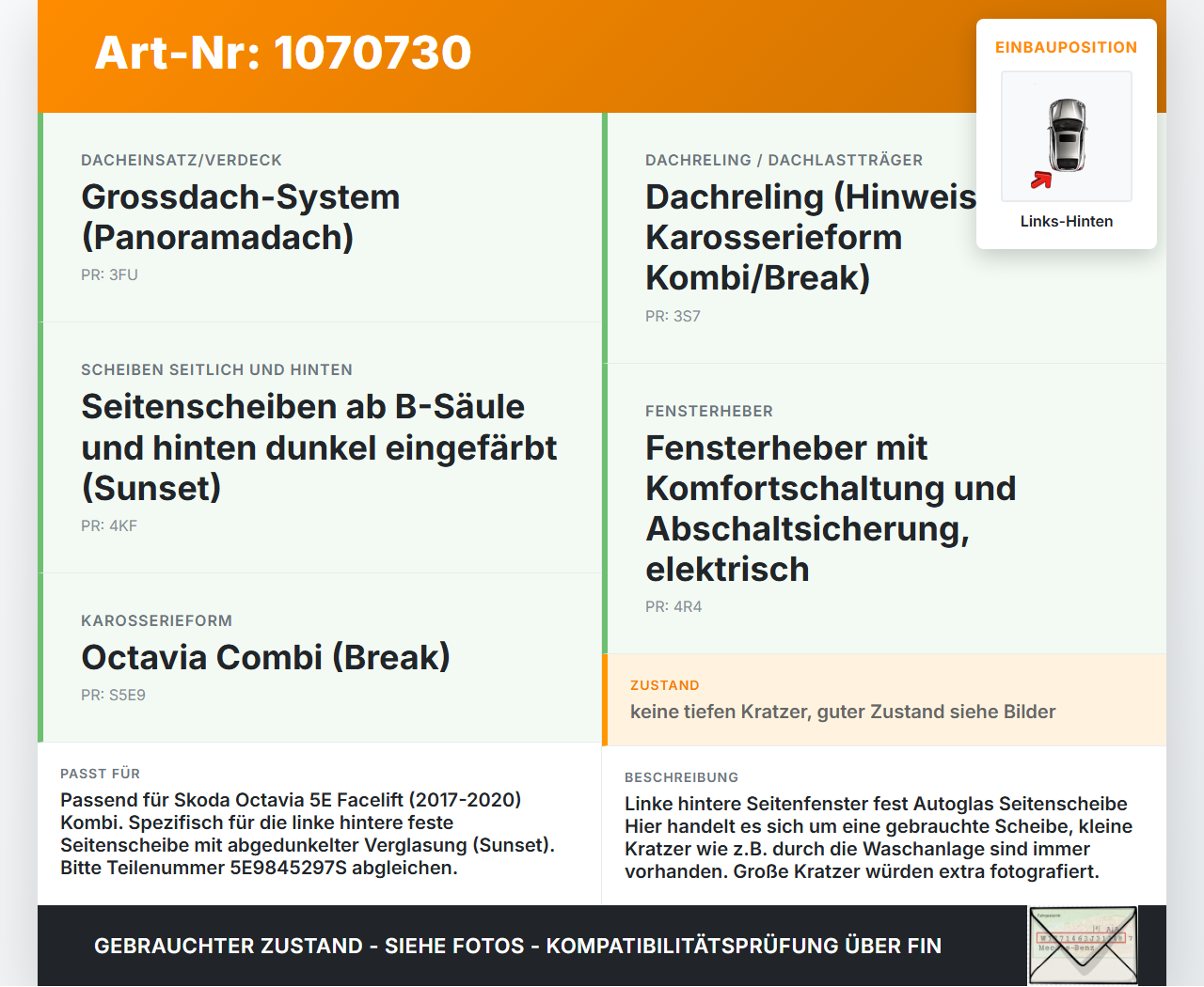 Skoda Octavia 17-20 Break Seitenscheibe Feste Scheibe Links Hinten Orig. getönt Skoda Octavia 17-20 09.11.2017... Vorschau 3