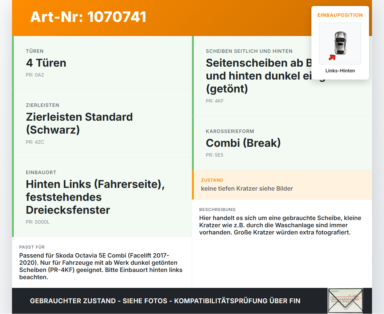 Skoda Octavia 17-20 Break Seitenscheibe Dreieck Links Hinten Orig. getönt Skoda Octavia 17-20 09.11.2017 gebraucht Vorschau 3