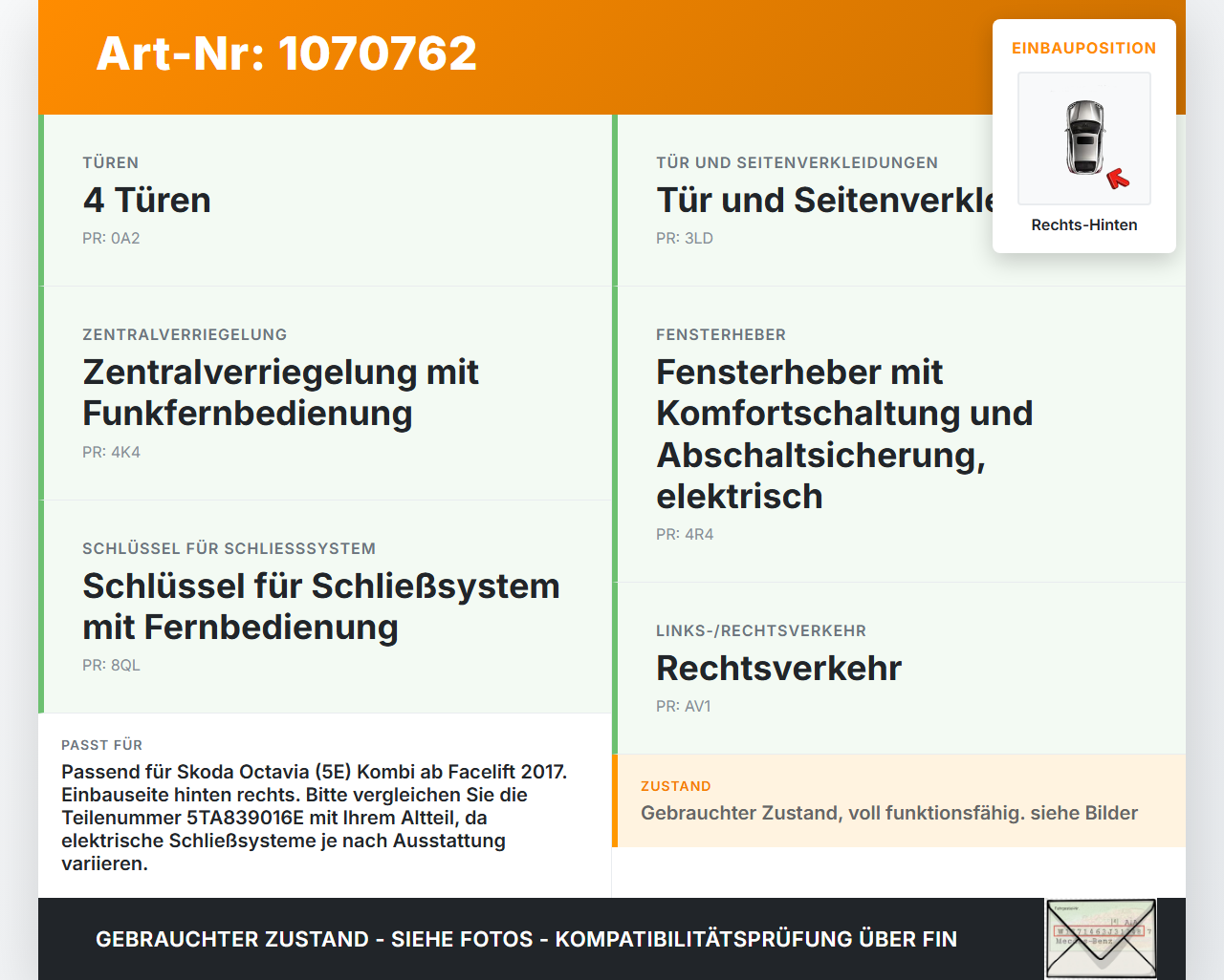 Skoda Octavia 17-20 Break Türschloss m. ZV Stellmotor Rechts Hinten Skoda Octavia 17-20 09.11.2017 5TA839016E gebraucht Vorschau 3