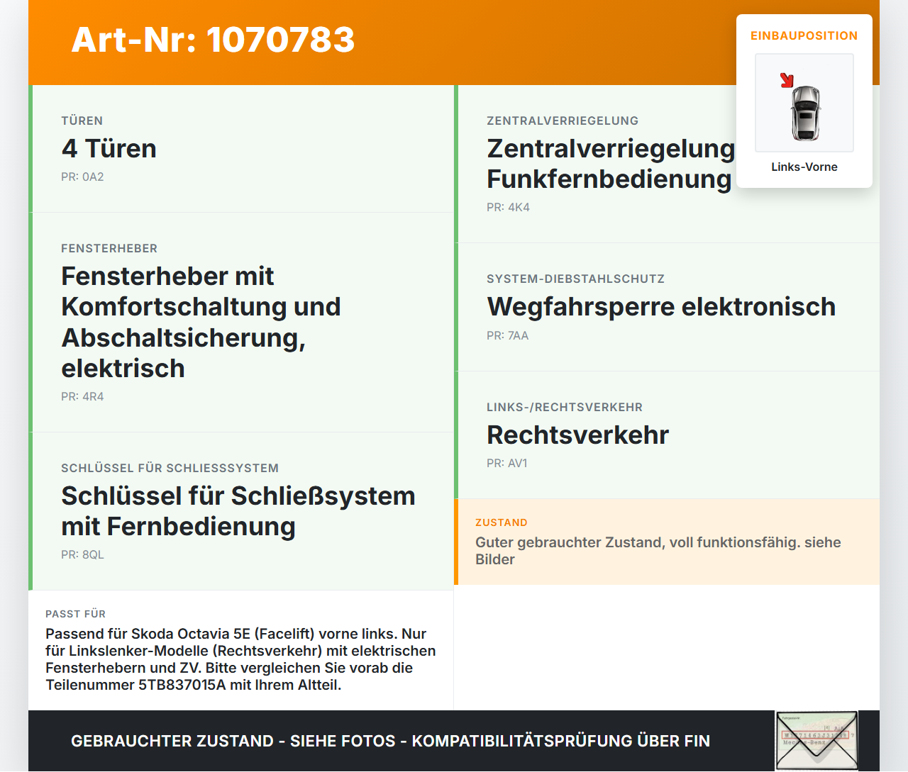 Skoda Octavia 17-20 Break Türschloss mit ZV Stellmotor Links Vorne Skoda Octavia 17-20 09.11.2017 5TB837015A gebraucht Vorschau 3
