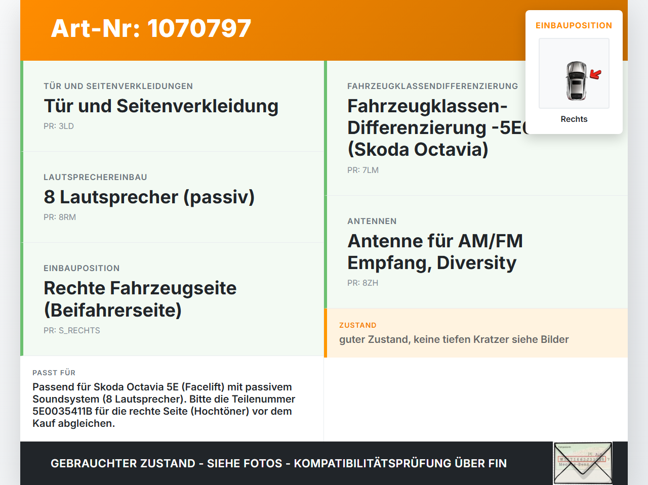 Skoda Octavia 17-20 Lautsprecher Hochtöner Rechts Skoda Octavia 17-20 09.11.2017 5E0035411B 5E0035411B5JA gebraucht Vorschau 3