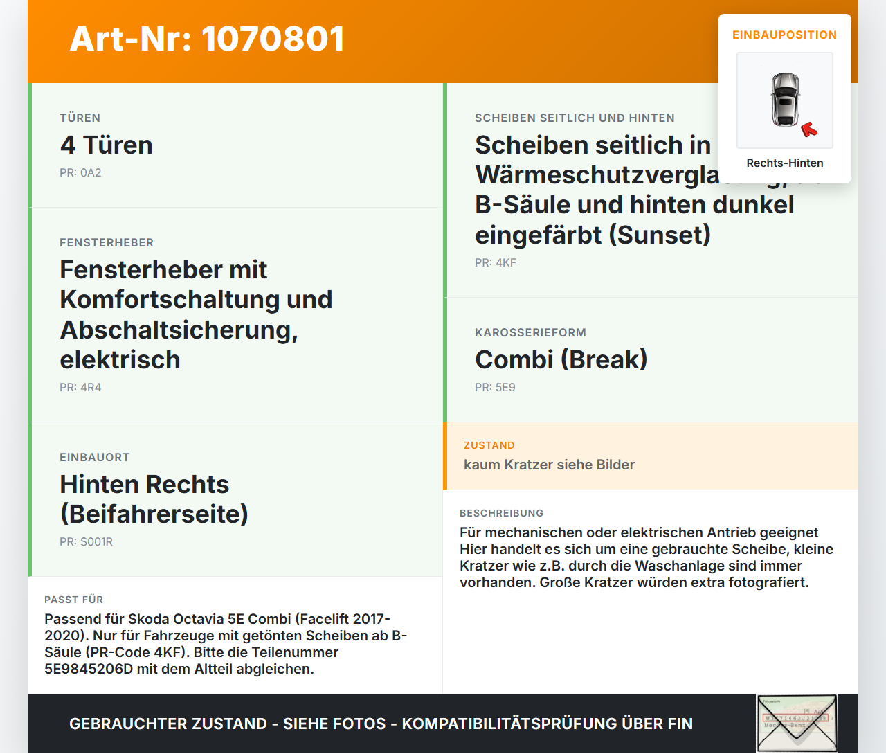 Skoda Octavia 17-20 Break Seitenscheibe RHK Türscheibe Rechts Hinten Orig. getönt Skoda Octavia 17-20 09.11.2017... Vorschau 3