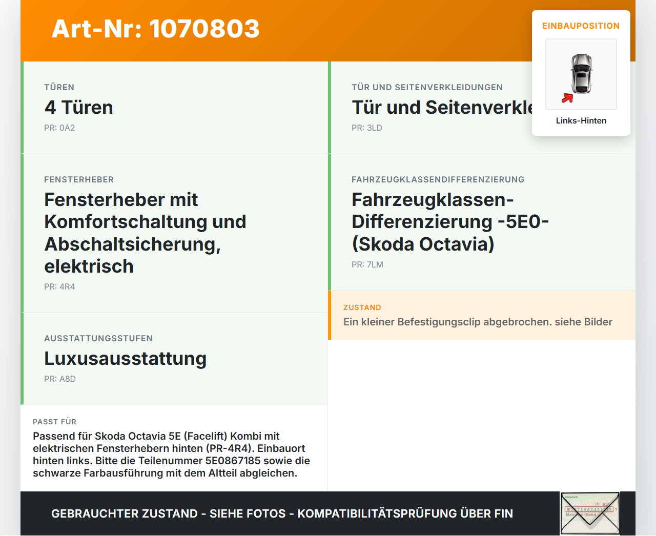Skoda Octavia 17-20 Break Fensterheberschalter Schalter Links Hinten Skoda Octavia 17-20 09.11.2017 5E0867185 gebraucht Vorschau 3