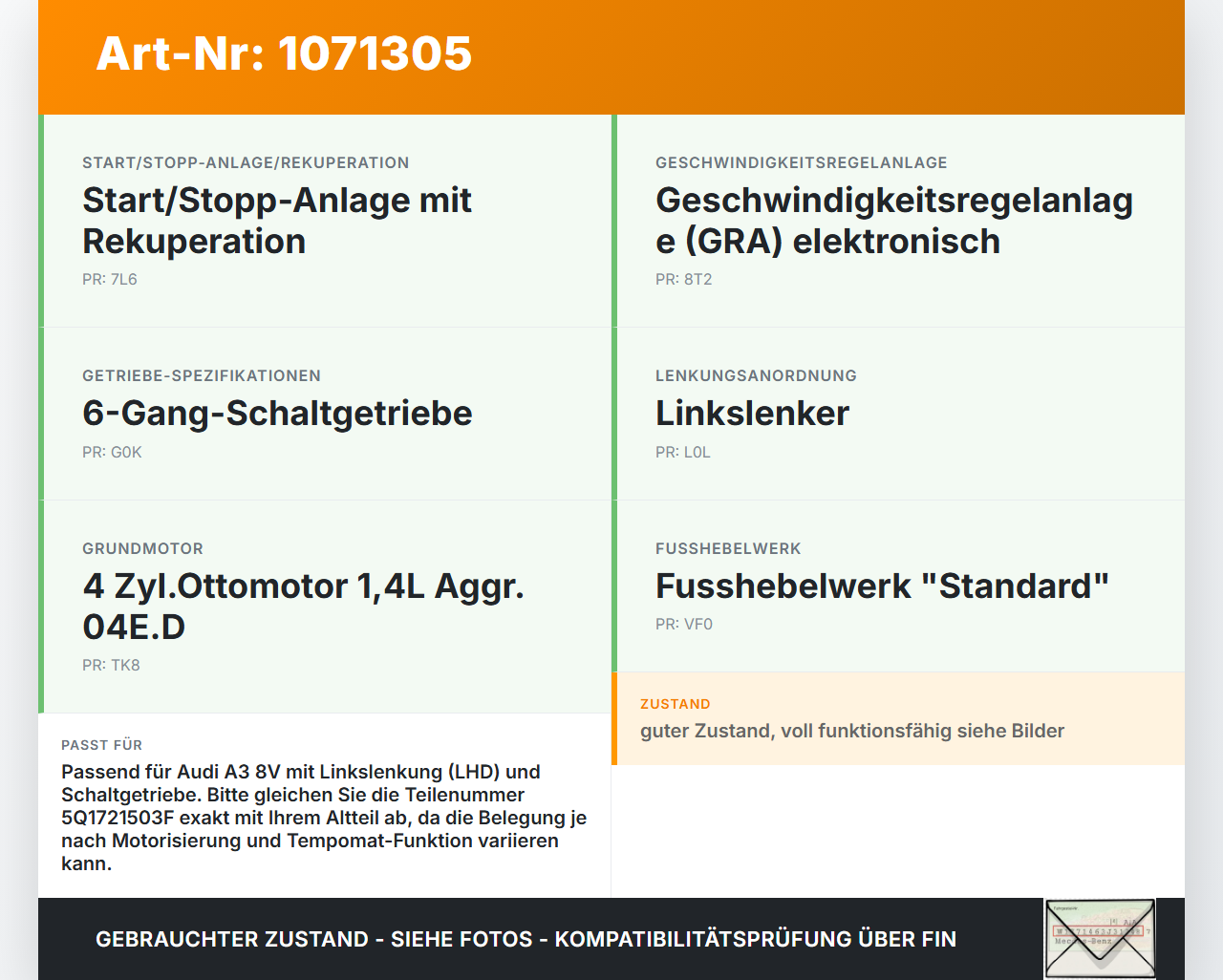 Audi A3 8V 12-16 TFSI 1,4 103KW Gaswertgeber Gaspedal Audi A3 8V 12-16 17.06.2014 5Q1721503F 6PV010621-00 gebraucht Vorschau 3