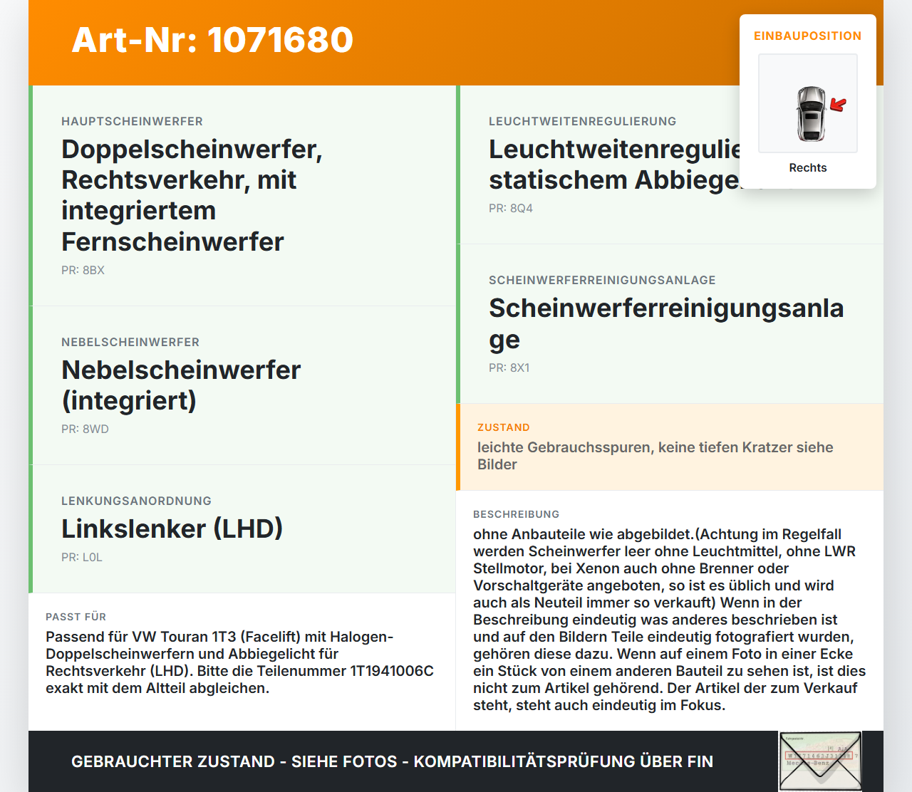 VW Touran 1T3 06-10 Scheinwerfer mit Stellmotor LWR Rechts VW Touran 1T3 06-10 25.09.2009 1T1941006C 0301233204... Vorschau 3