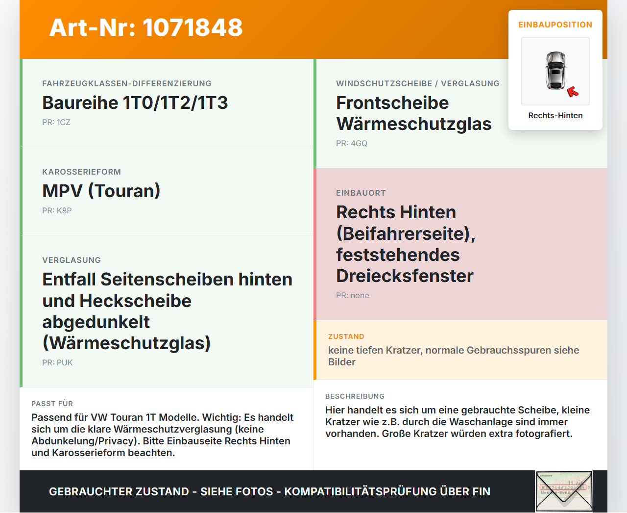VW Touran 1T3 06-10 5T RH Dreieck Seitenscheibe Scheibe Rechts Hinten VW Touran 1T3 06-10 25.09.2009 gebraucht Vorschau 3